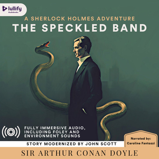 The Adventure of the Speckled Band, Arthur Conan Doyle, John Scott