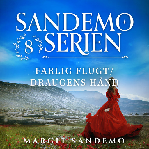 Sandemoserien 8 - Farlig flugt/Draugens hånd, Margit Sandemo