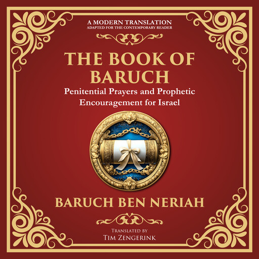 The Book of Baruch, Attributed to Baruch ben Neriah