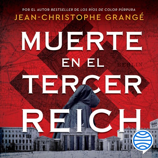 Muerte en el tercer Reich, Jean-Christophe Grange
