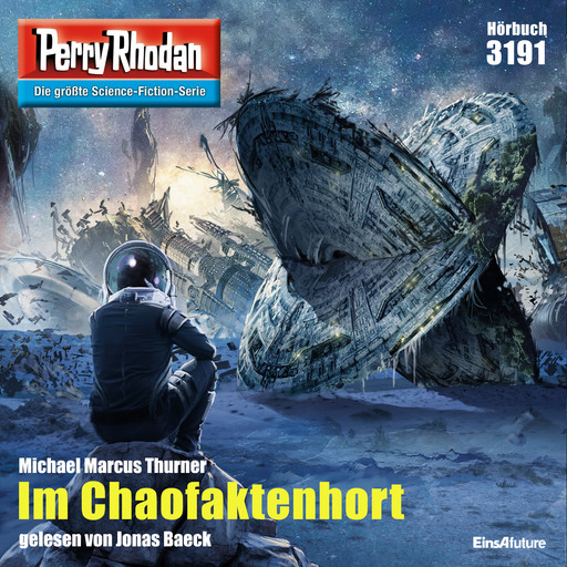 Perry Rhodan 3191: Im Chaofaktenhort, Michael Marcus Thurner