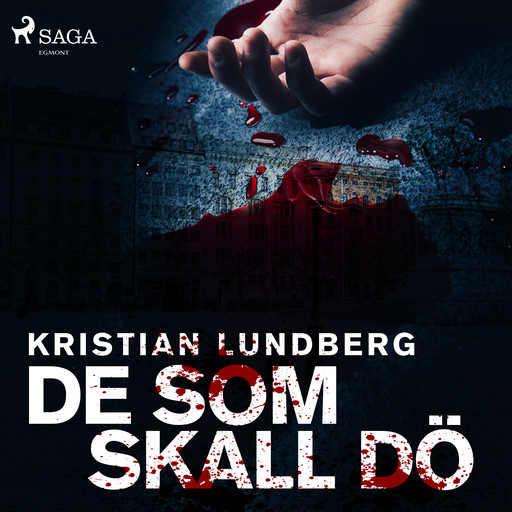 De som skall dö, Kristian Lundberg