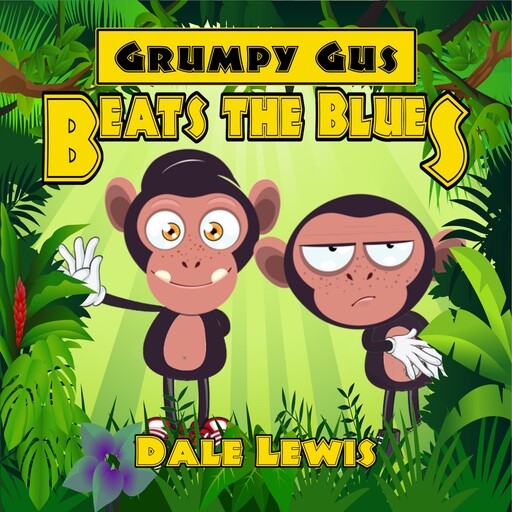 Grumpy Gus Beats the Blues, Dale Lewis