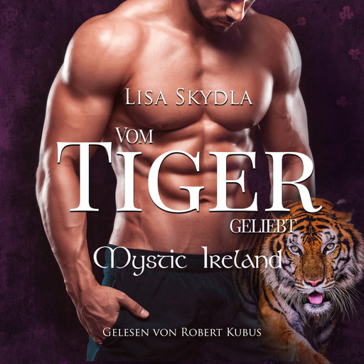 Vom Tiger geliebt, Lisa Skydla