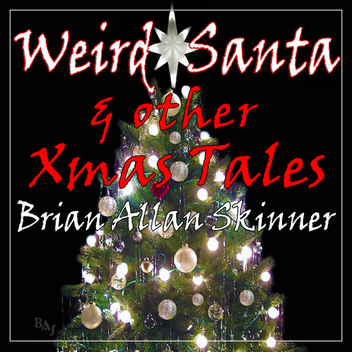 Weird Santa, Brian Allan Skinner