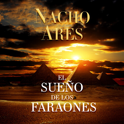 El sueño de los faraones, Nacho Ares