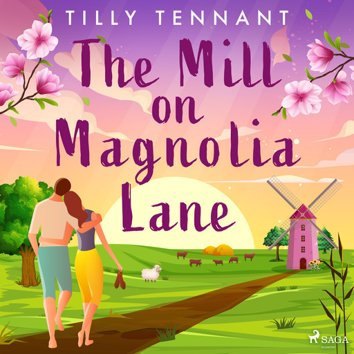 The Mill on Magnolia Lane, Tilly Tennant