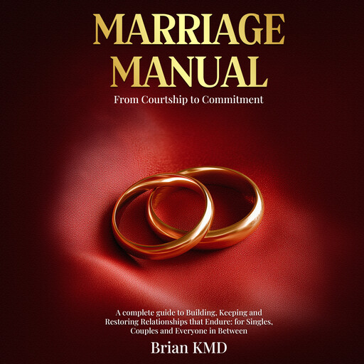 MARRIAGE MANUAL, Brian KMD