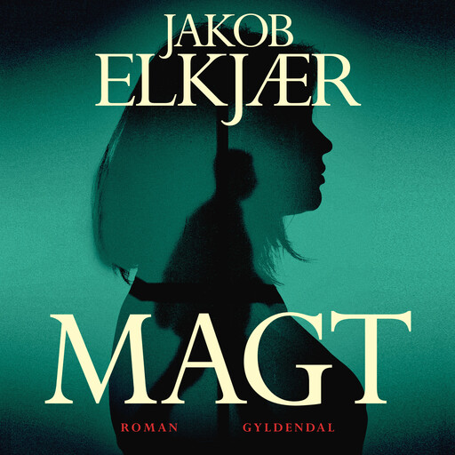 Magt, Jakob Elkjær