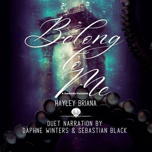 Belong to Me, Hayley Briana