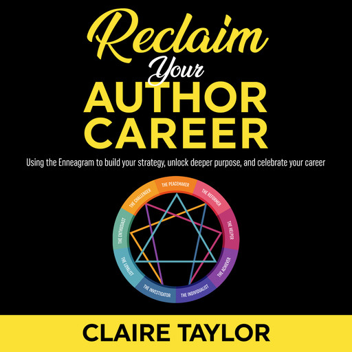Reclaim Your Author Career, Claire Taylor