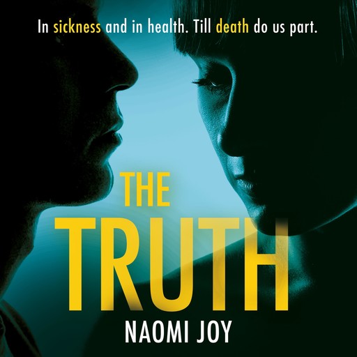 The Truth, Naomi Joy