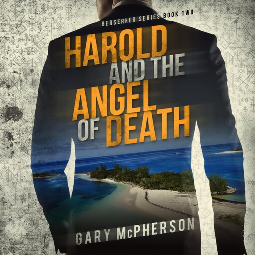 Harold and the Angel of Death, Gary McPherson