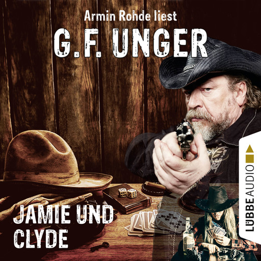 Jamie und Clyde (Gekürzt), G.F. Unger