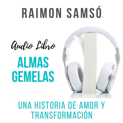 Almas Gemelas, Raimon Samsó
