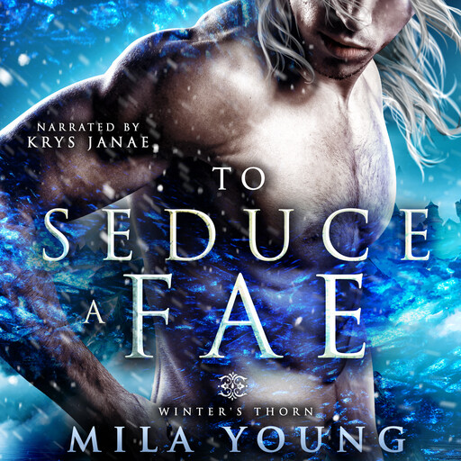 To Seduce a Fae, Mila Young