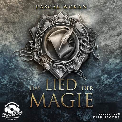 Das Lied der Magie - Klänge-Saga, Band 2 (Ungekürzt), Pascal Wokan
