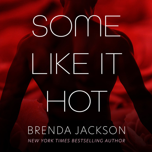 Some Like It Hot, Brenda Jackson