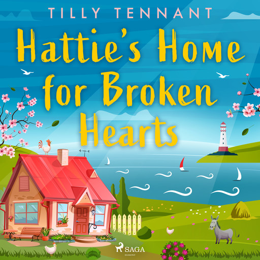 Hattie's Home for Broken Hearts, Tilly Tennant
