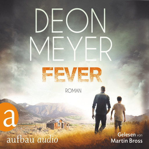 Fever (Gekürzt), Deon Meyer