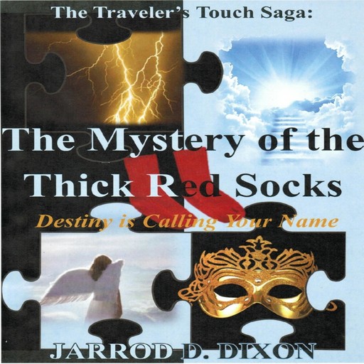 The Traveler’s Touch, Jarrod D Dixon