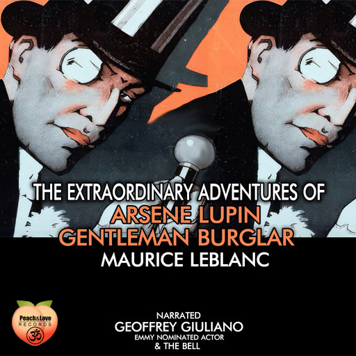 The Extraordinary Adventures Of Arsene Lupin Gentleman Burglar, Maurice Leblanc