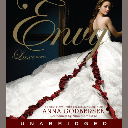 Envy, Anna Godbersen