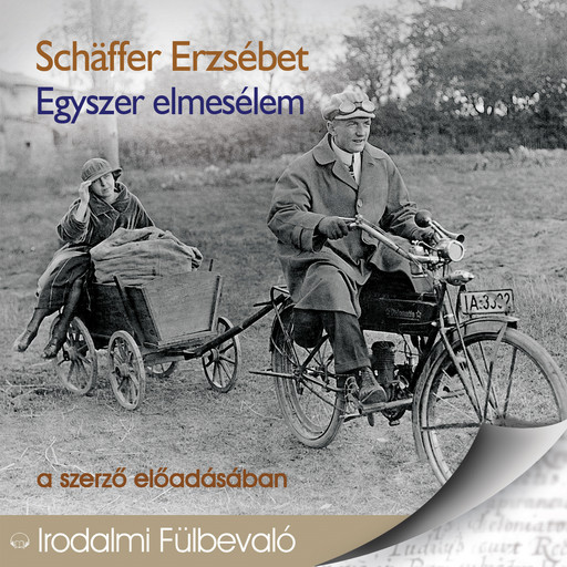 Egyszer elmesélem (teljes), Schäffer Erzsébet