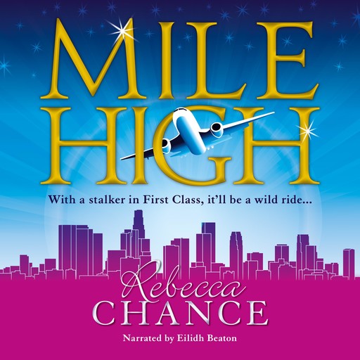 Mile High, Rebecca Chance