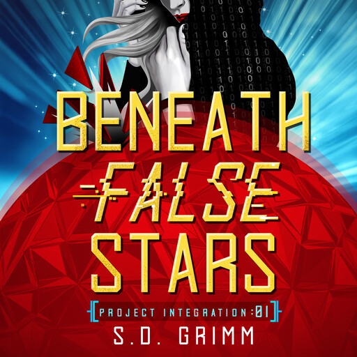 Beneath False Stars, S.D. Grimm