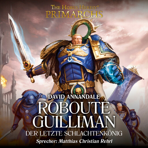 The Horus Heresy: Primarchs 01, David Annandale