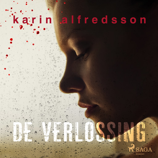De verlossing, Karin Alfredsson