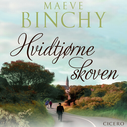 Hvidtjørneskoven, Maeve Binchy