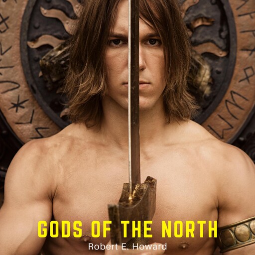 Gods of the North, Robert E.Howard