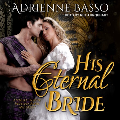 His Eternal Bride, Adrienne Basso