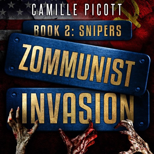 Snipers, Camille Picott
