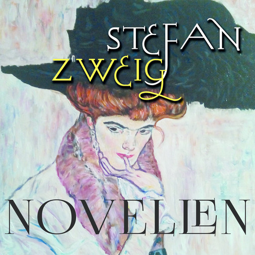 Novellen, Stefan Zweig