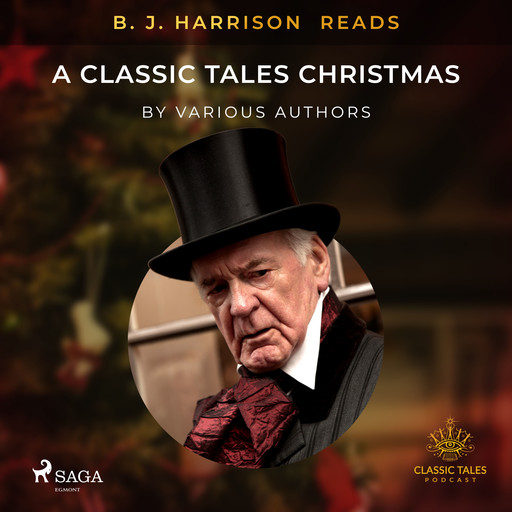 B. J. Harrison Reads A Classic Tales Christmas, Various Authors