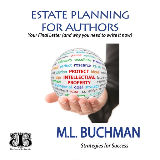 Estate Planning for Authors, M.L. Buchman