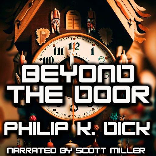 Beyond The Door, Philip Dick