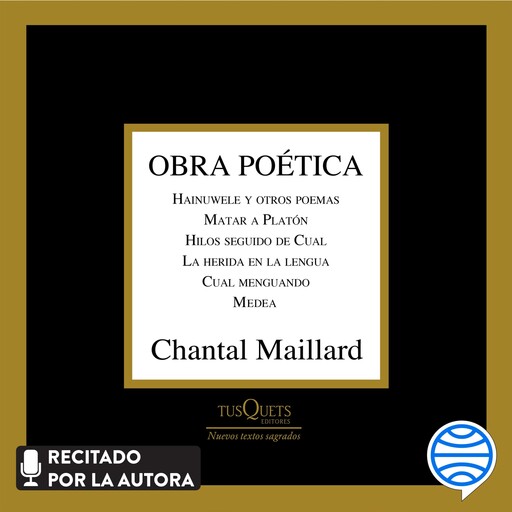 Obra poética, Chantal Maillard