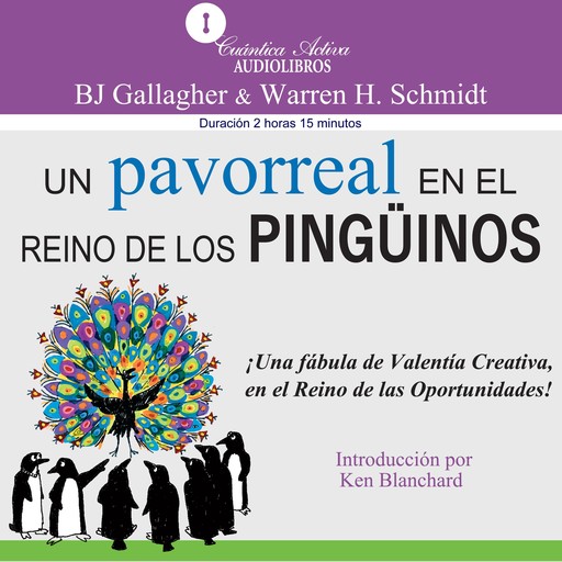 Un Pavorreal En El Reino De Los Pinguinos, BJ Gallagher, Warren H. Schmidt