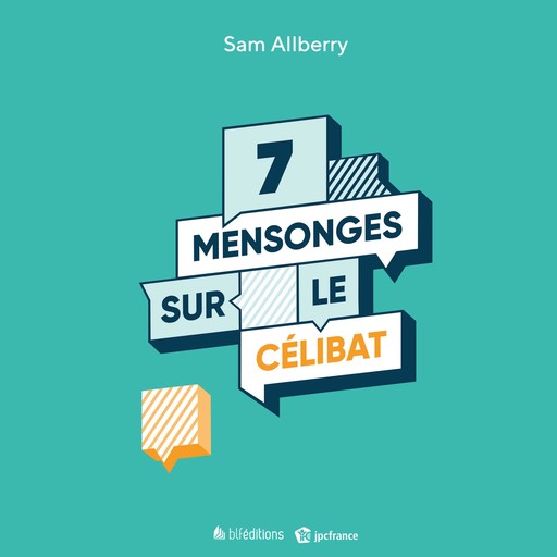 7 mensonges sur le célibat, Sam Allberry