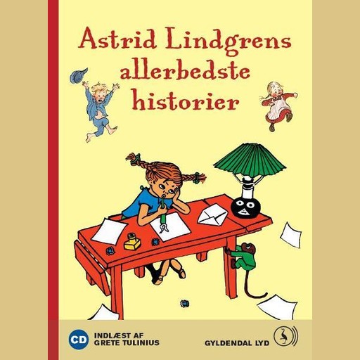Astrid Lindgrens allerbedste historier, Astrid Lindgren