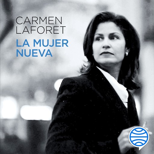 La mujer nueva, Carmen Laforet