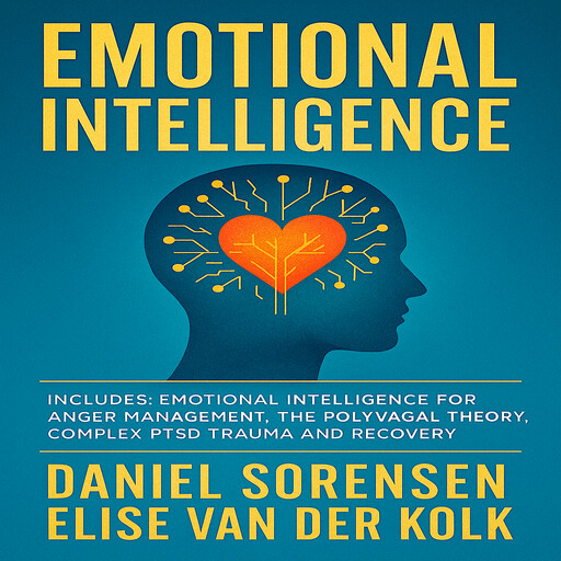 Emotional Intelligence, DANIEL SORENSEN, ELISE VAN DER KOLK