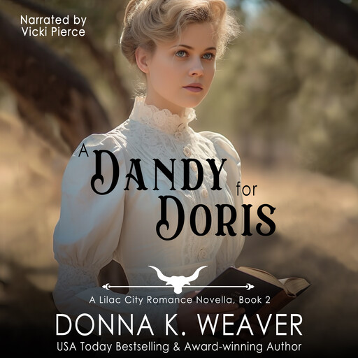 A Dandy for Doris, Donna K. Weaver
