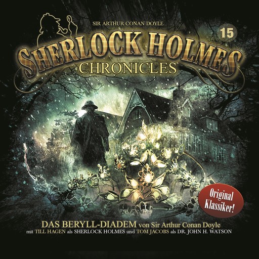 Sherlock Holmes Chronicles, Folge 15: Das Beryll-Diadem, Arthur Conan Doyle