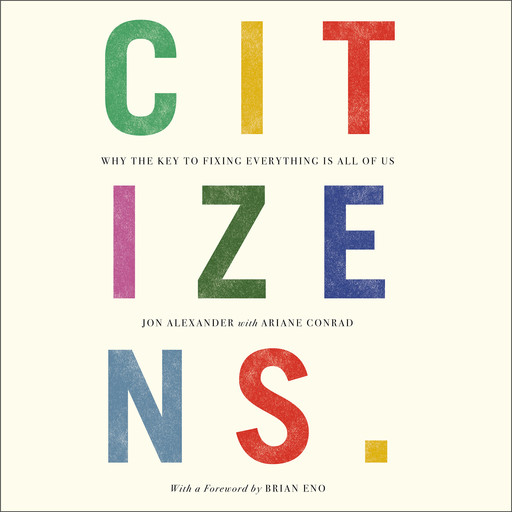 Citizens, Jon Alexander