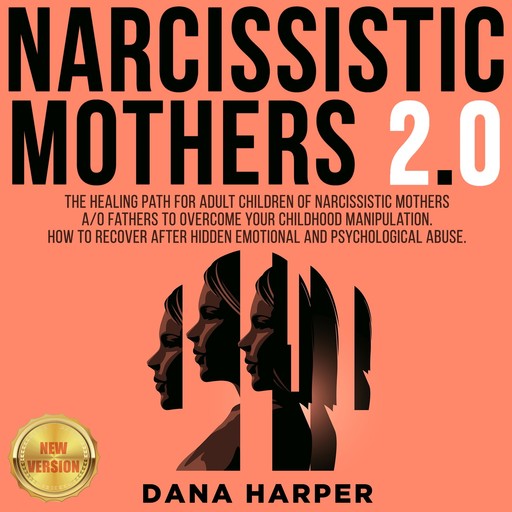 NARCISSISTIC MOTHERS 2.0, DANA HARPER